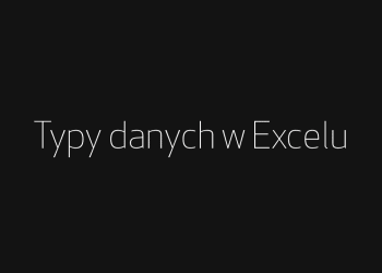 excel typy danych